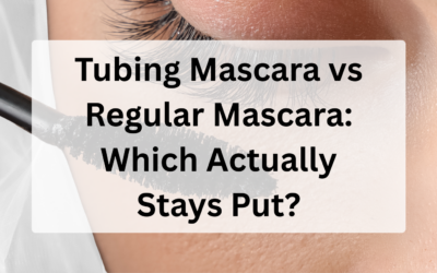 Tubing Mascara vs Regular Mascara: Which Actually Stays Put?